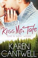 Kiss Me, Tate 0989686116 Book Cover
