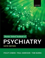 Shorter Oxford Textbook of Psychiatry 0199605610 Book Cover