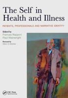 The Self in Health and Illness: Patients, Professionals and Narrative Identity 1846191122 Book Cover