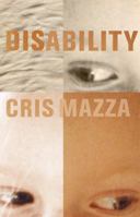 Disability: A Novella 157366121X Book Cover