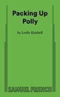 Packing Up Polly 0573711119 Book Cover