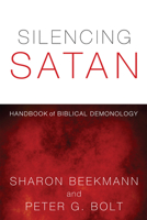 Silencing Satan 1610970551 Book Cover