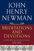 John Henry Newman: Meditations and Devotions 0809105985 Book Cover