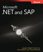 Microsoft .NET and SAP 0735625689 Book Cover