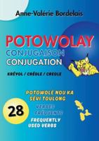 Potowolay: Conjugaison créole 9956459445 Book Cover