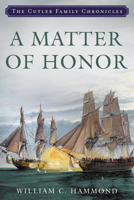 A Matter of Honor: A Novel 1581826095 Book Cover