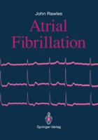 Atrial Fibrillation 1447119002 Book Cover