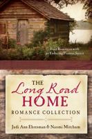 The Long Road Home Romance Collection 1630584568 Book Cover