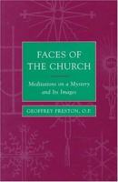 Faces of the Church: Meditations on a Mystery and Its Images 0802843530 Book Cover