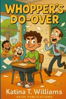 Whopper’s Do-Over 1105973123 Book Cover