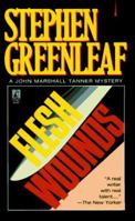 Flesh Wounds 0684815834 Book Cover