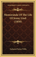 Memoranda of the Life of Jenny Lind 1017086036 Book Cover