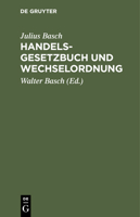 Handelsgesetzbuch und Wechselordnung 3112360796 Book Cover