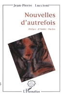 Nouvelles d'autrefois 2738418236 Book Cover