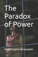 The Paradox of Power B0DVQC67D3 Book Cover