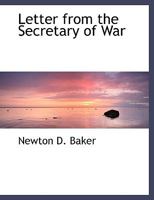 Letter From the Secretary of War 1021384003 Book Cover