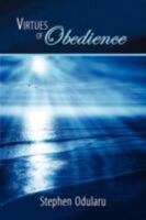 Virtues of Obedience 1434395073 Book Cover
