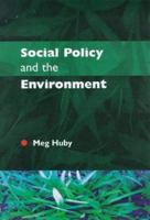 Social Policy and the Environment 0335198295 Book Cover