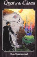 Quest of the Chosen 1931456062 Book Cover