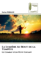 La Lumière Au Bout de la Tempête (French Edition) 6207817060 Book Cover