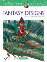 Creative Haven Fantasy Designs Coloring Book 0486801284 Book Cover
