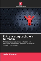 Entre a adaptação e a teimosia 6630297180 Book Cover