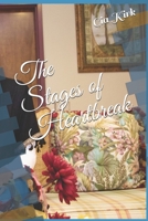 The Stages of Heartbreak B08P1CFG2R Book Cover