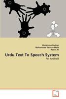 Urdu Text to Speech System 3639380525 Book Cover