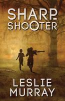 Sharpshooter 1939062713 Book Cover