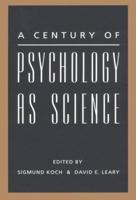 A Century of Psychology As Science 155798171X Book Cover