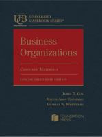 Business Organizations, Cases and Materials, Concise (University Casebook Series) 1685618197 Book Cover