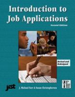 An Introduction to Job Applications: Filling in the Blanks 1563705818 Book Cover
