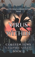 Virus Within B0H13GN4X1 Book Cover