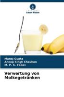 Verwertung von Molkegetränken (German Edition) 6206920038 Book Cover