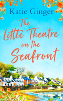 The Little Theatre on the Seafront 0008310149 Book Cover