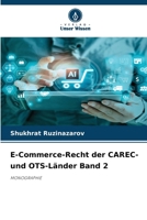 E-Commerce-Recht der CAREC- und OTS-Länder Band 2 (German Edition) 6209529038 Book Cover