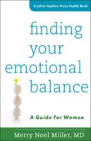 Finding Your Emotional Balance: A Guide for Women 1421418339 Book Cover