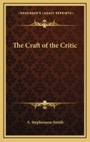 Craft of the Critic (Essay index reprint series) 1015126553 Book Cover