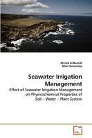 Seawater Irrigation Management 3639251997 Book Cover
