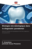 Étiologie microbiologique dans le diagnostic parodontal (French Edition) 6209843808 Book Cover