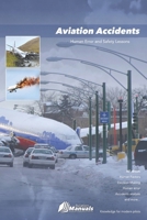 Aviation Accidents: Human Error and Safety Lessons B0H7CC4BN6 Book Cover
