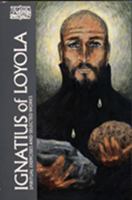 Ignatius of Loyola: Spiritual Exercises and Selected Works (Classics of Western Spirituality) 0809132168 Book Cover