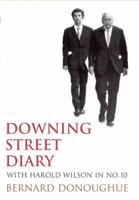 Downing Street Diary: at Number Ten With Harold Wilson 1844137457 Book Cover