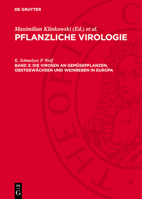 Die Virosen an Gemüsepflanzen, Obstgewächsen Und Weinreben in Europa 3112753186 Book Cover