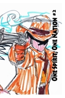 One Spirit, One Nation #2 B0DQDT4NBC Book Cover