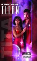 Star Trek: Titan: Synthesis 1439109141 Book Cover