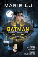 Batman: Nightwalker (The Graphic Novel) 1401280048 Book Cover