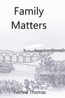 Family Matters 1482566699 Book Cover