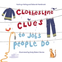 Clothesline Clues to Jobs People Do 1580892523 Book Cover
