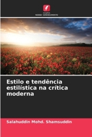 Estilo e tendência estilística na crítica moderna (Portuguese Edition) 6209596681 Book Cover